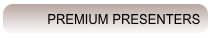 PREMIUM PRESENTERS Backer